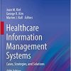 Healthcare Information Management Systems: Cases, Strategies, and Solutions (Health Informatics), 5th Edition (EPUB)