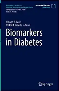 Biomarkers in Diabetes (Biomarkers in Disease: Methods, Discoveries and Applications) (PDF)