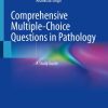 Comprehensive Multiple-Choice Questions in Pathology: A Study Guide (EPUB)