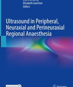 Ultrasound in Peripheral, Neuraxial and Perineuraxial Regional Anaesthesia (PDF)