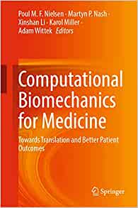 Computational Biomechanics for Medicine: Towards Translation and Better Patient Outcomes (EPUB)