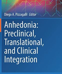 Anhedonia: Preclinical, Translational, and Clinical Integration (Current Topics in Behavioral Neurosciences, 58) (PDF)