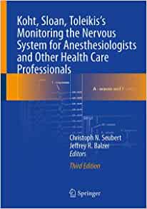 Koht, Sloan, Toleikis’s Monitoring the Nervous System for Anesthesiologists and Other Health Care Professionals, 3rd Edition (EPUB)