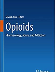 Opioids: Pharmacology, Abuse, and Addiction (EPUB)