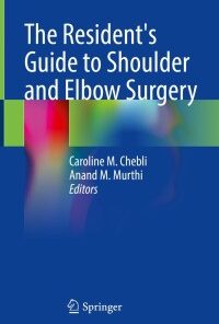 The Resident’s Guide to Shoulder and Elbow Surgery (EPUB)