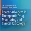 Recent Advances in Therapeutic Drug Monitoring and Clinical Toxicology (EPUB)