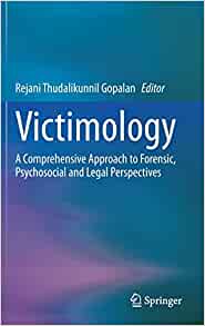 Victimology: A Comprehensive Approach to Forensic, Psychosocial and Legal Perspectives (EPUB)