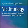 Victimology: A Comprehensive Approach to Forensic, Psychosocial and Legal Perspectives (PDF)