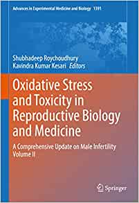 Oxidative Stress and Toxicity in Reproductive Biology and Medicine: A Comprehensive Update on Male Infertility Volume II (Advances in Experimental Medicine and Biology, 1391) (EPUB)