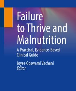 Failure to Thrive and Malnutrition (PDF)