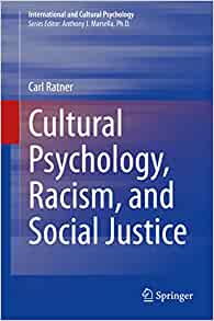 Cultural Psychology, Racism, and Social Justice (International and Cultural Psychology) (EPUB)