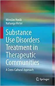 Substance Use Disorders Treatment in Therapeutic Communities: A Cross-Cultural Approach (EPUB)