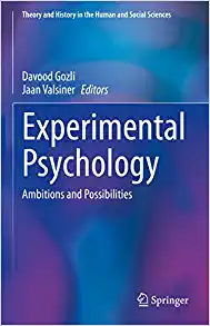 Experimental Psychology: Ambitions and Possibilities (Theory and History in the Human and Social Sciences) (EPUB)