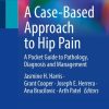 A Case-Based Approach to Hip Pain (EPUB)