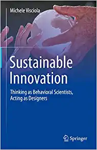 Sustainable Innovation: Thinking as Behavioral Scientists, Acting as Designers (EPUB)