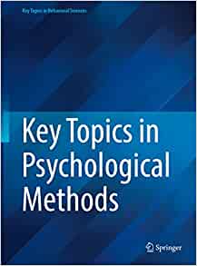 Key Topics in Psychological Methods (Key Topics in Behavioral Sciences) (PDF)