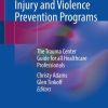 Hospital-based Injury and Violence Prevention Programs (EPUB)