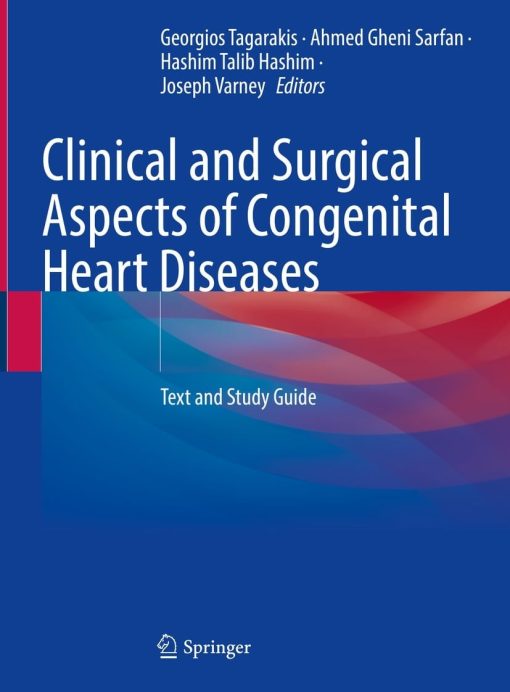 Clinical and Surgical Aspects of Congenital Heart Diseases (EPUB) Clinical and Surgical Aspects of Congenital Heart Diseases (EPUB)