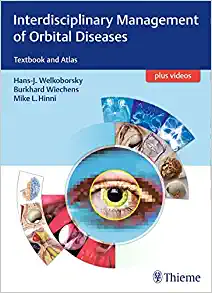 Interdisciplinary Management of Orbital Diseases: Textbook and Atlas (EPUB)