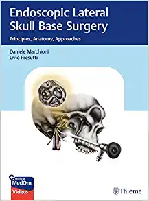 Endoscopic Lateral Skull Base Surgery: Principles, Anatomy, Approaches (EPUB)