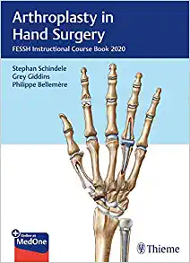 Arthroplasty in Hand Surgery: FESSH Instructional Course Book 2020 (EPUB)