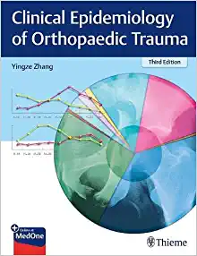 Clinical Epidemiology of Orthopaedic Trauma, 3rd Edition (EPUB)