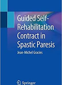 Guided Self-Rehabilitation Contract in Spastic Paresis (PDF)