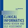 Clinical Informatics Board Review and Self Assessment (PDF)