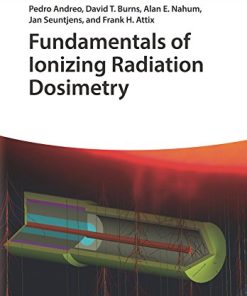 Fundamentals of Ionizing Radiation Dosimetry (PDF)