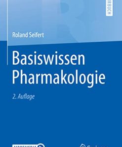 Basiswissen Pharmakologie, 2e (German Edition) (PDF)