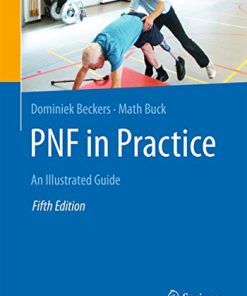 PNF in Practice: An Illustrated Guide, 5th Edition (PDF)