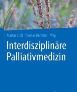 Interdisziplinäre Palliativmedizin (German Edition) (PDF)