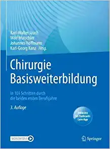 Chirurgie Basisweiterbildung: In 101 Schritten durch die beiden ersten Berufsjahre (German Edition) (EPUB)