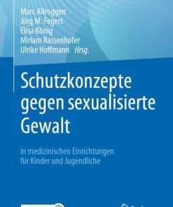 Schutzkonzepte gegen sexualisierte Gewalt in medizinischen Einrichtungen für Kinder und Jugendliche (EPUB)