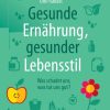 Gesunde Ernährung, gesunder Lebensstil, 3rd Edition (EPUB)