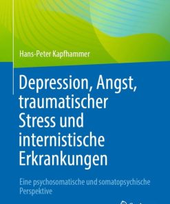 Depression, Angst, traumatischer Stress und internistische Erkrankungen (EPUB)