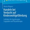 Handeln bei Verdacht auf Kindeswohlgefährdung (EPUB)