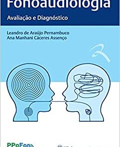 Fonoaudiologia: Avaliação e Diagnóstico (PDF)