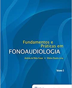 Fundamentos e Práticas em Fonoaudiologia – Volume 3 (PDF)