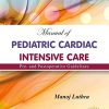 Manual Of Pediatric Cardiac Intensive Care Pre – And Postoperative Guidelines (PDF) Manual Of Pediatric Cardiac Intensive Care Pre – And Postoperative Guidelines (PDF)