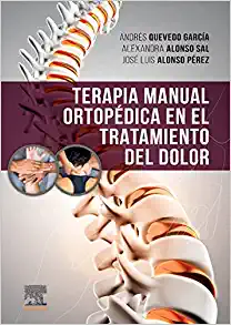 Terapia manual ortopédica en el tratamiento del dolor (PDF)