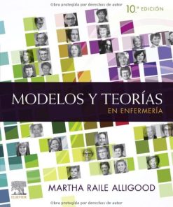 Modelos y teorías en enfermería,10 Edition (PDF)
