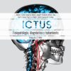 Ictus: Fisiopatología, diagnóstico y abordaje, 7th edition (PDF)