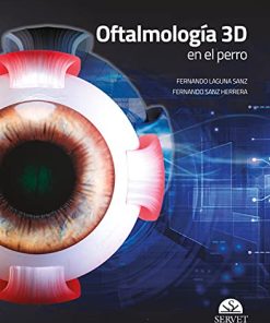 Oftalmología 3D en el perro (Spanish Edition) (EPUB)