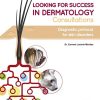 Looking for Success in Dermatology Consultations. Diagnostic Protocol for Skin Disorders (EPUB)