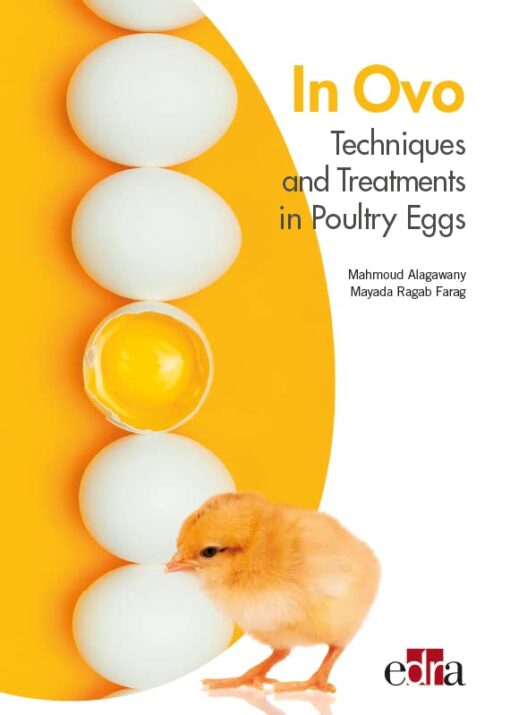 In Ovo Techniques and Treatments in Poultry Eggs (EPUB) In Ovo Techniques and Treatments in Poultry Eggs (EPUB)