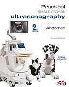 Practical Small Animals Ultrasonography. Abdomen_2nd Edition (EPUB)