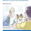 Los secretos de la recepción veterinaria (EPUB) Los secretos de la recepción veterinaria (EPUB)
