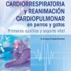 Parada cardiorrespiratoria y reanimación cardiopulmonar en perros y gatos. Primeros auxilios y soporte vital (EPUB) Parada cardiorrespiratoria y reanimación cardiopulmonar en perros y gatos. Primeros auxilios y soporte vital (EPUB)