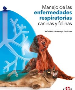 Manejo de las enfermedades respiratorias caninas y felinas (EPUB)